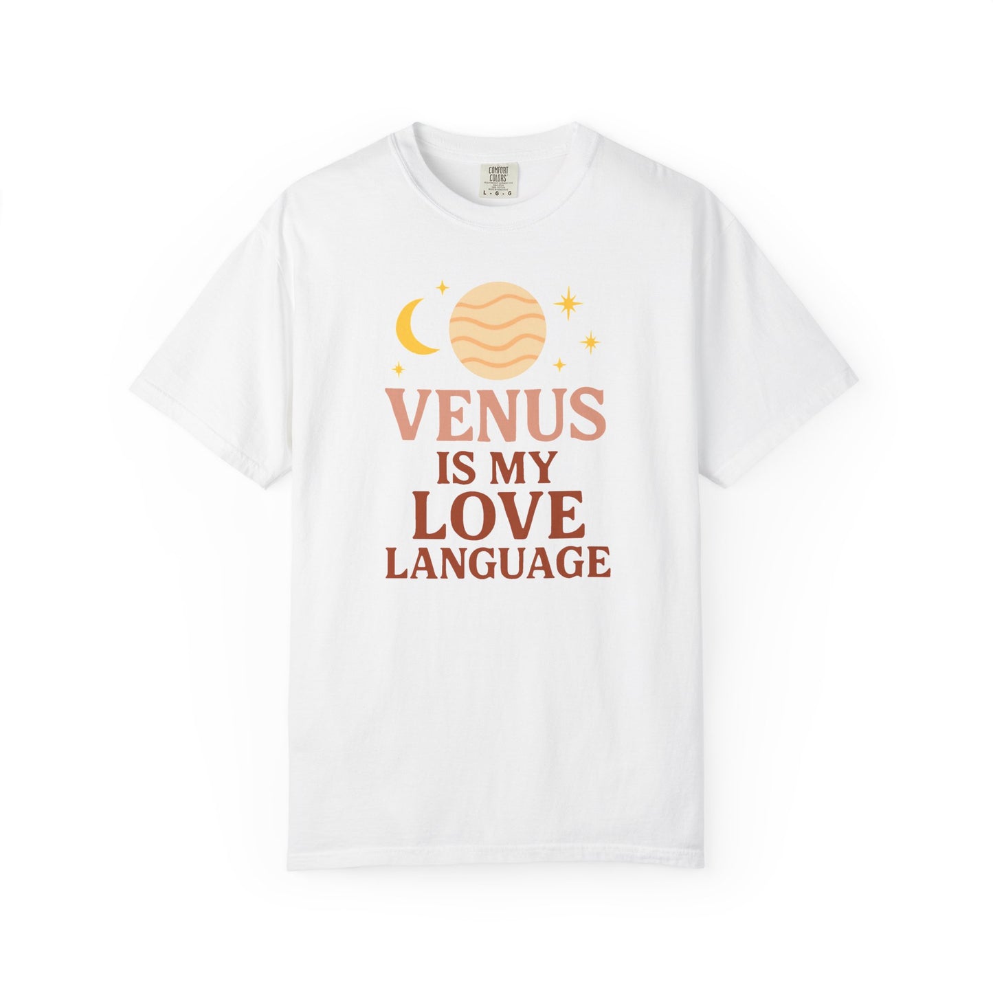 Venus Is My Love Language T-shirt