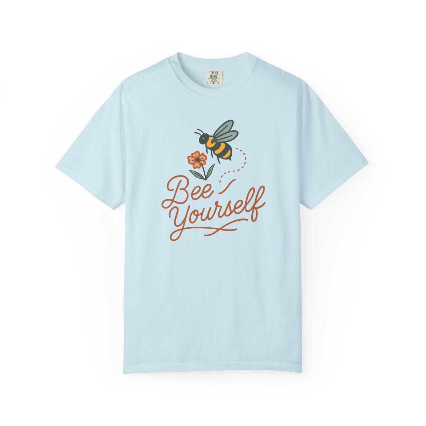 Bee Yourself, with Flower T-shirt