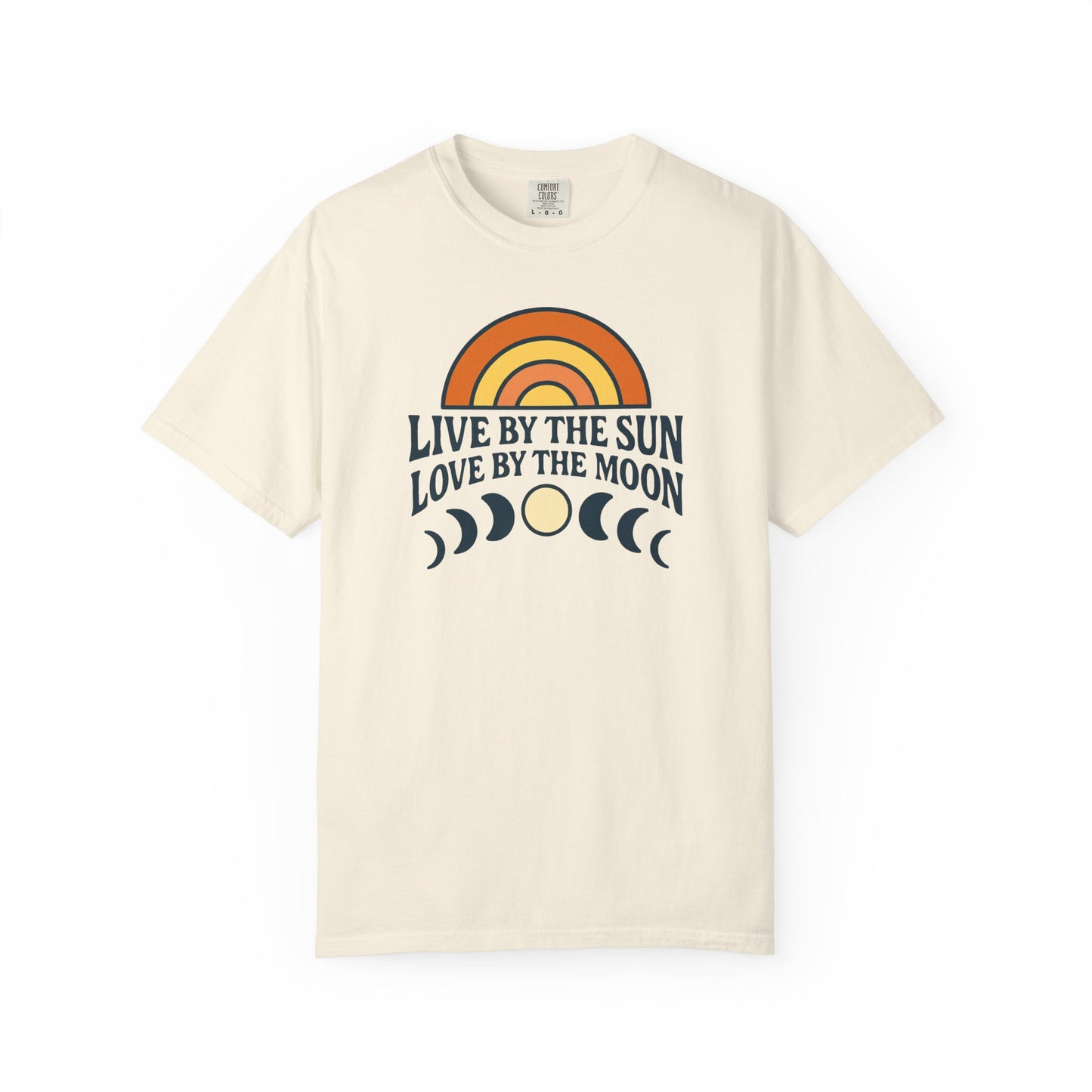 Live By The Sun, Love By The Moon, Sunrise T-shirt