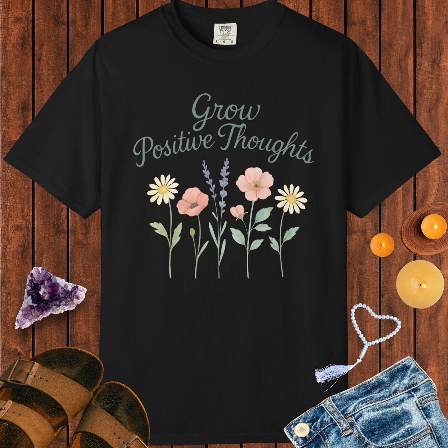 Grow Positive Thoughts T-shirt