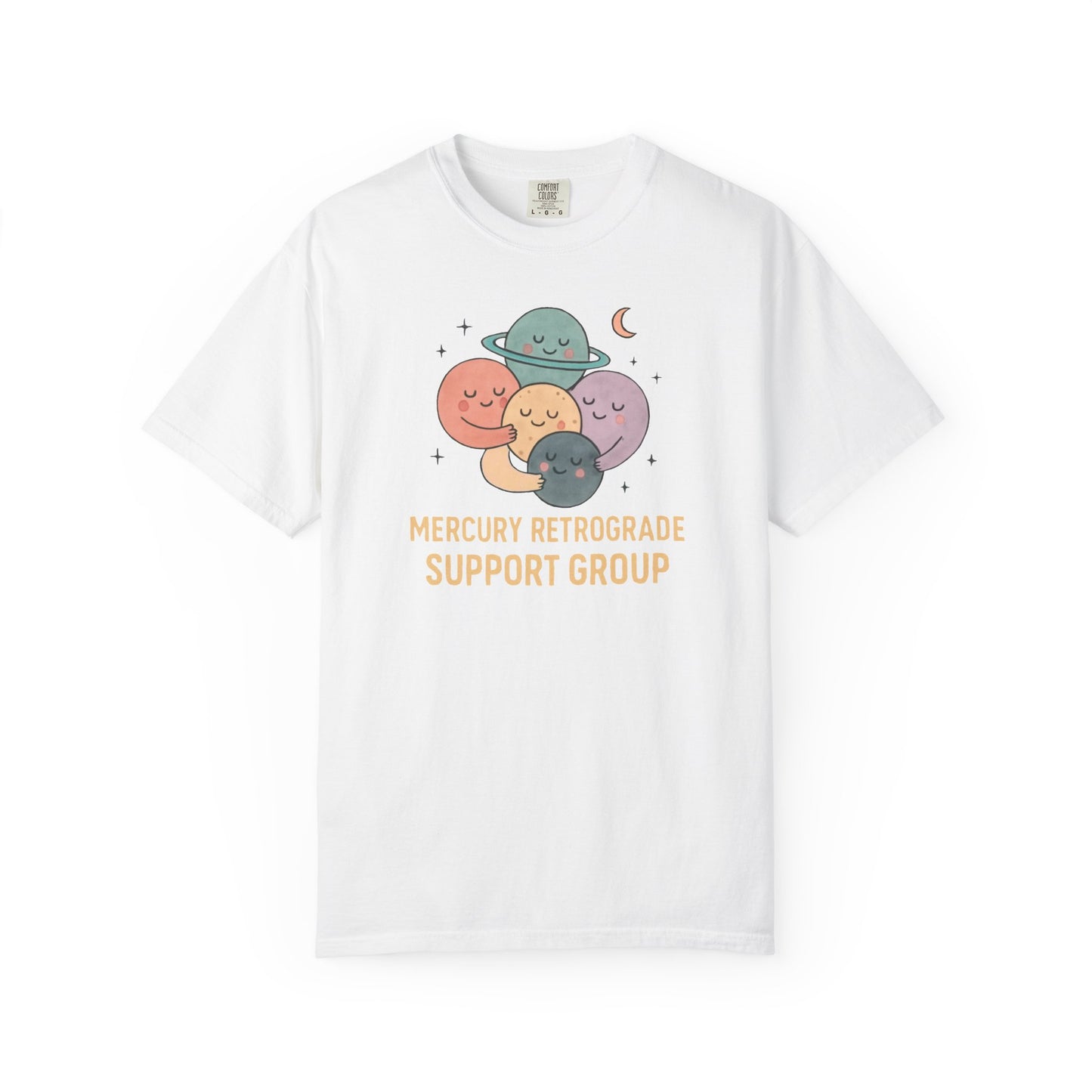 Mercury Retrograde Support Group T-shirt