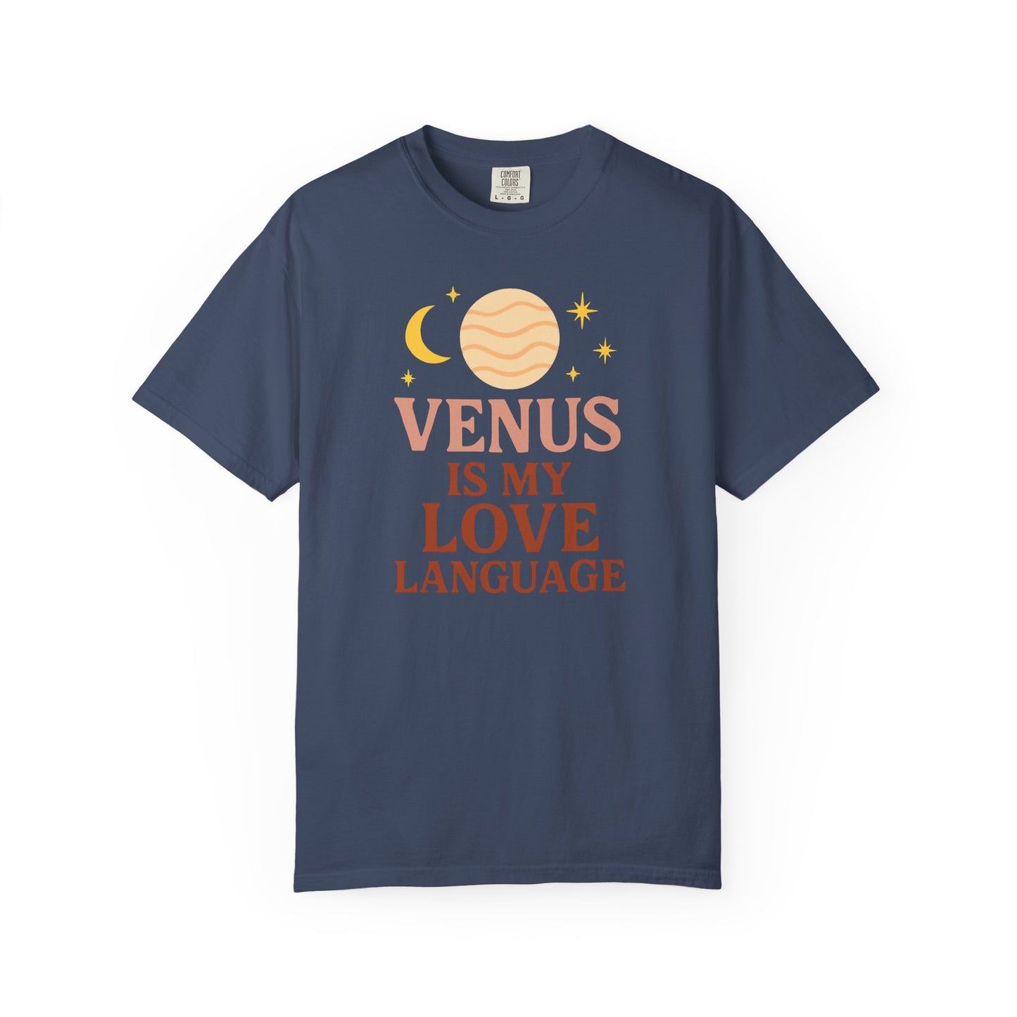 Venus Is My Love Language T-shirt
