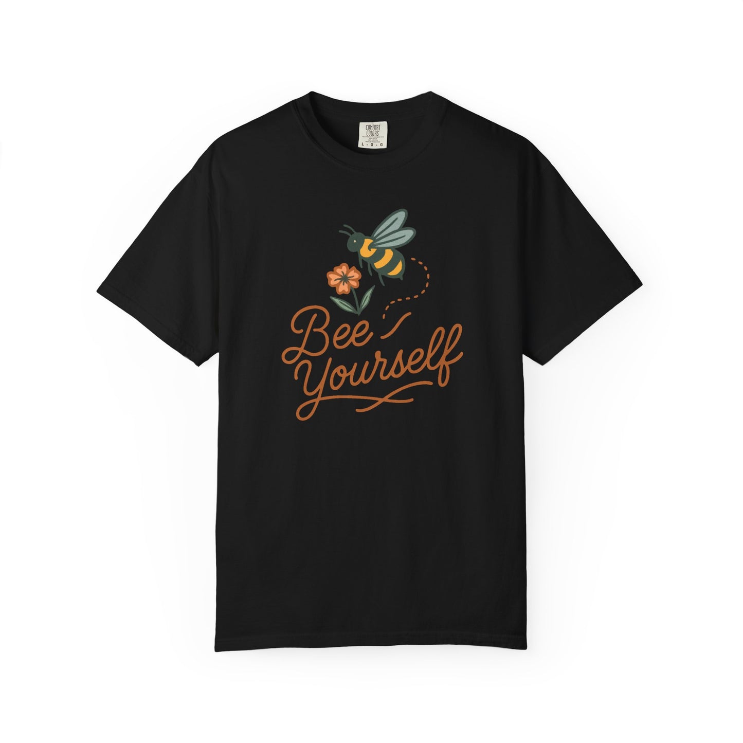 Bee Yourself, with Flower T-shirt