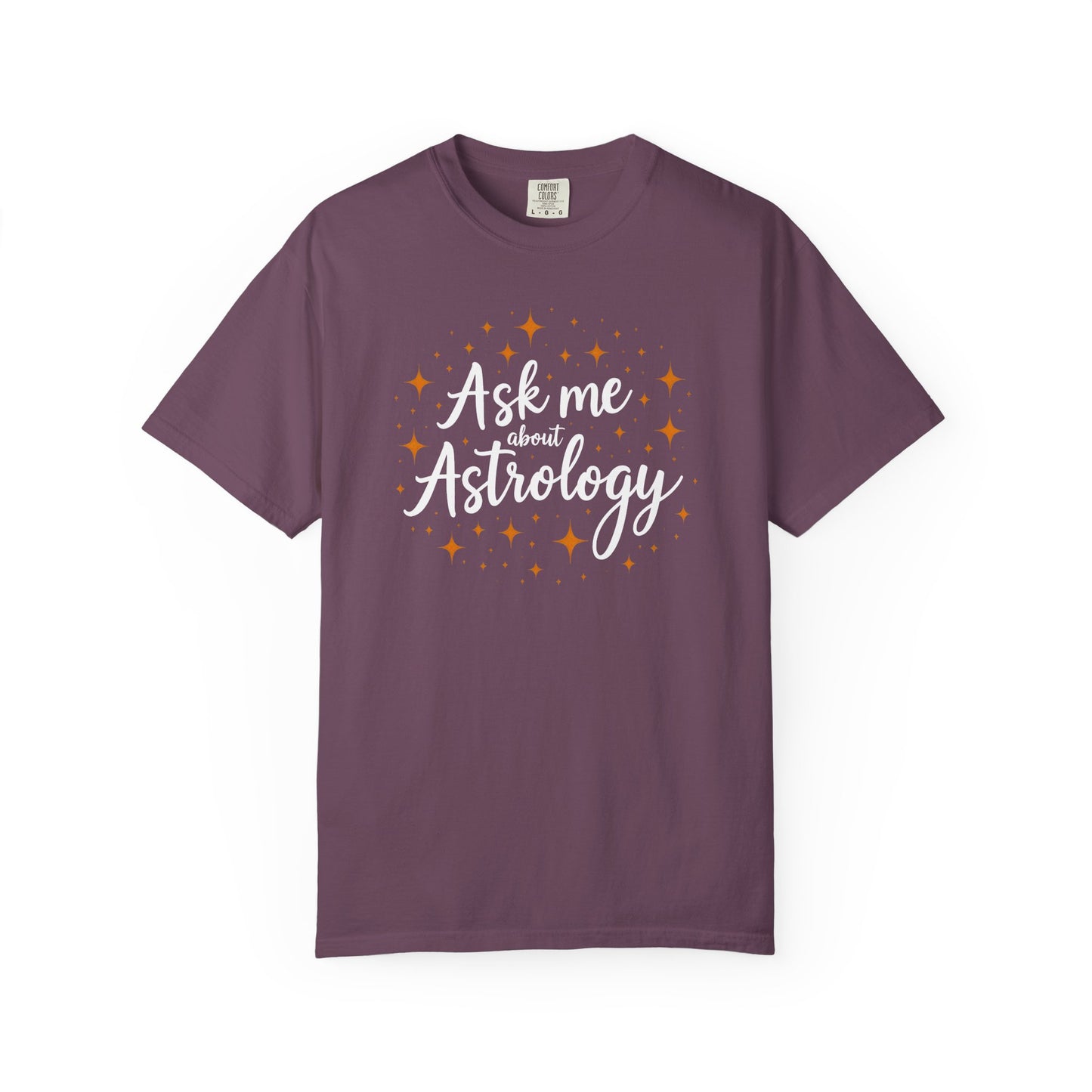Ask Me About Atrology T-shirt