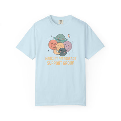 Mercury Retrograde Support Group T-shirt