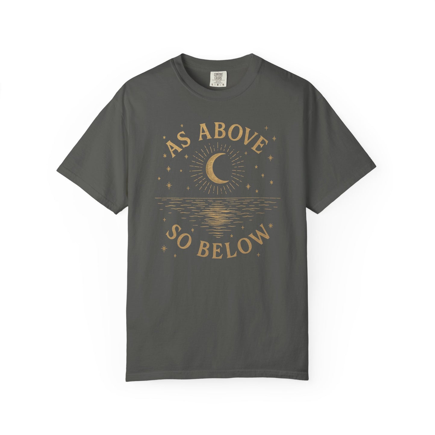 As Above So Below T-shirt