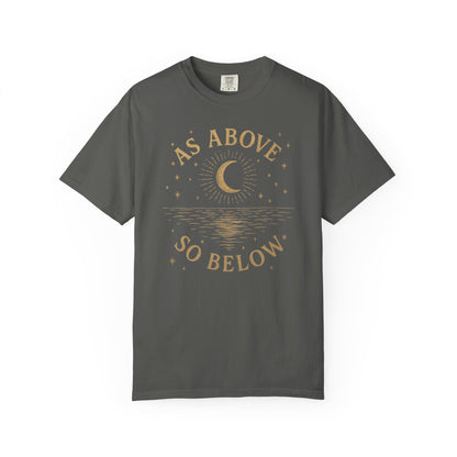As Above So Below T-shirt