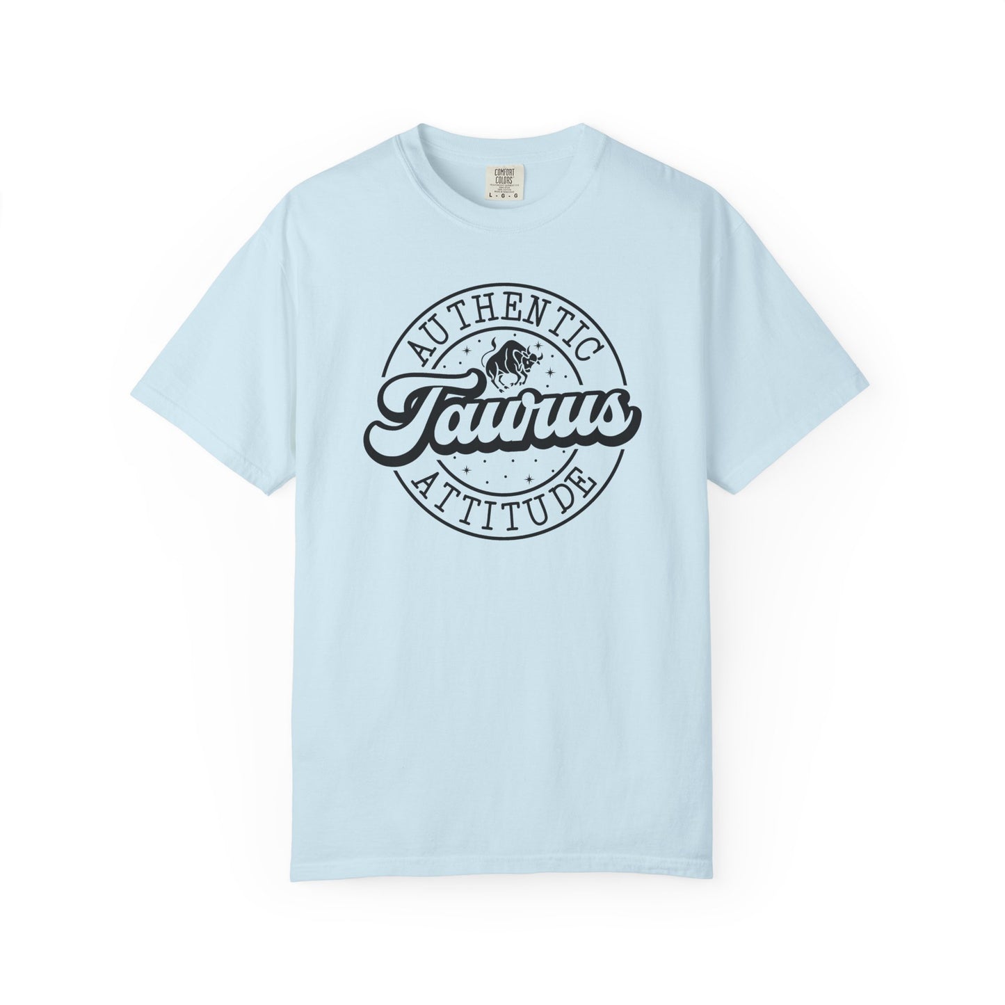 Taurus Authentic Attitude Zodiac Sign T-shirt