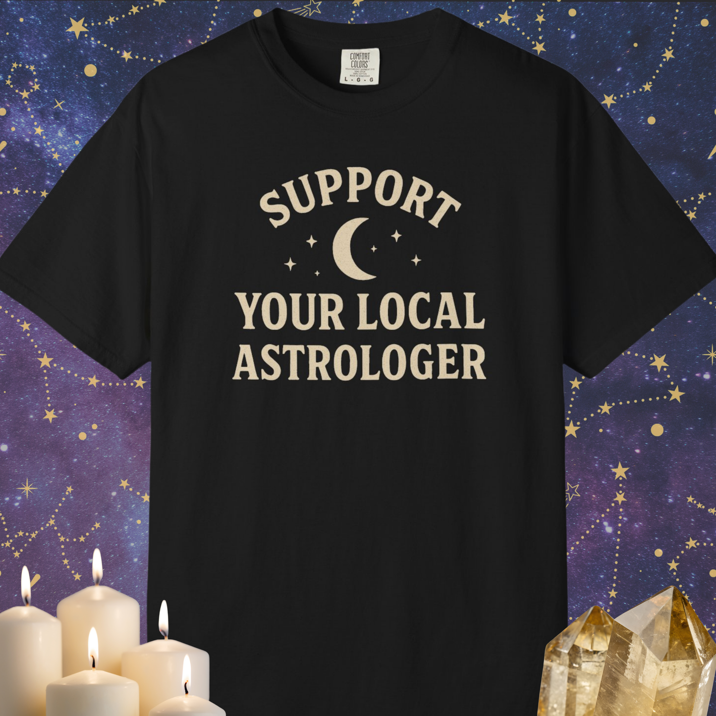 Support Your Local Astrologer T-shirt