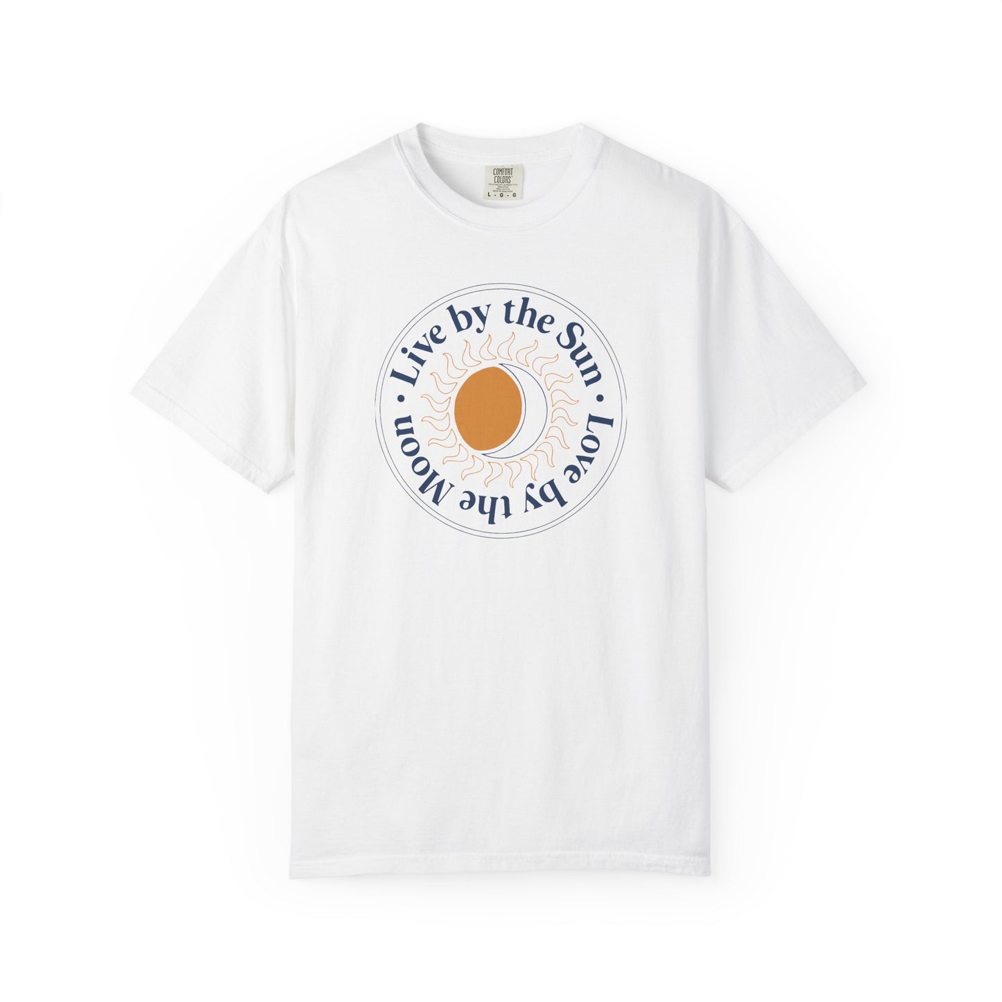 Live By The Sun Love By The Moon, Blue Letters T-shirt