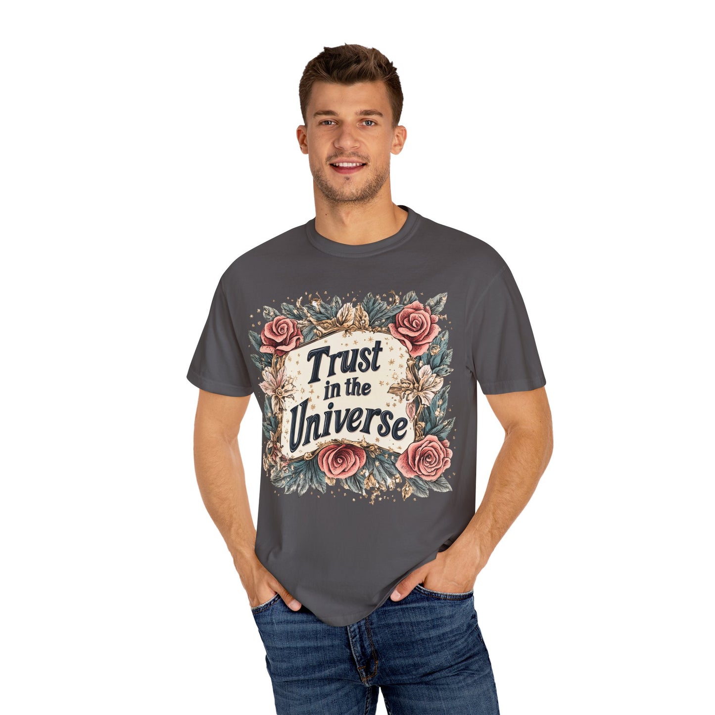 Trust in the Universe T-shirt