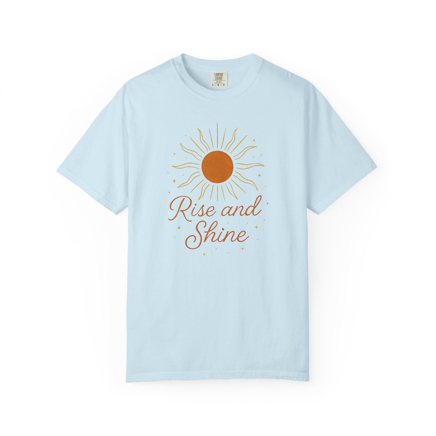 Rise and Shine T-shirt