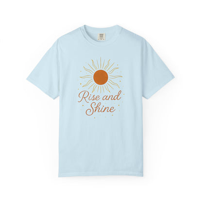 Rise and Shine T-shirt