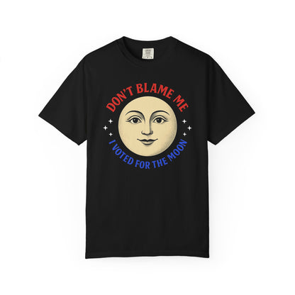 I Voted for the Moon T-shirt