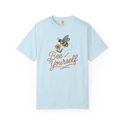 Bee Yourself, with Flower T-shirt