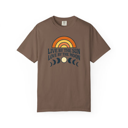 Live By The Sun, Love By The Moon, Sunrise T-shirt