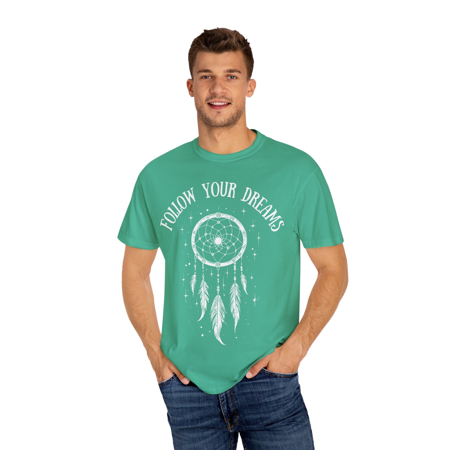 Follow Your Dreams T-shirt