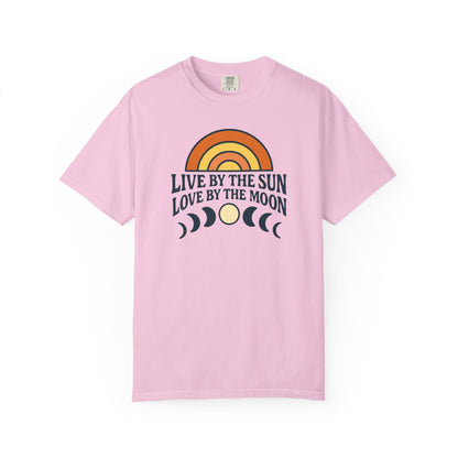 Live By The Sun, Love By The Moon, Sunrise T-shirt