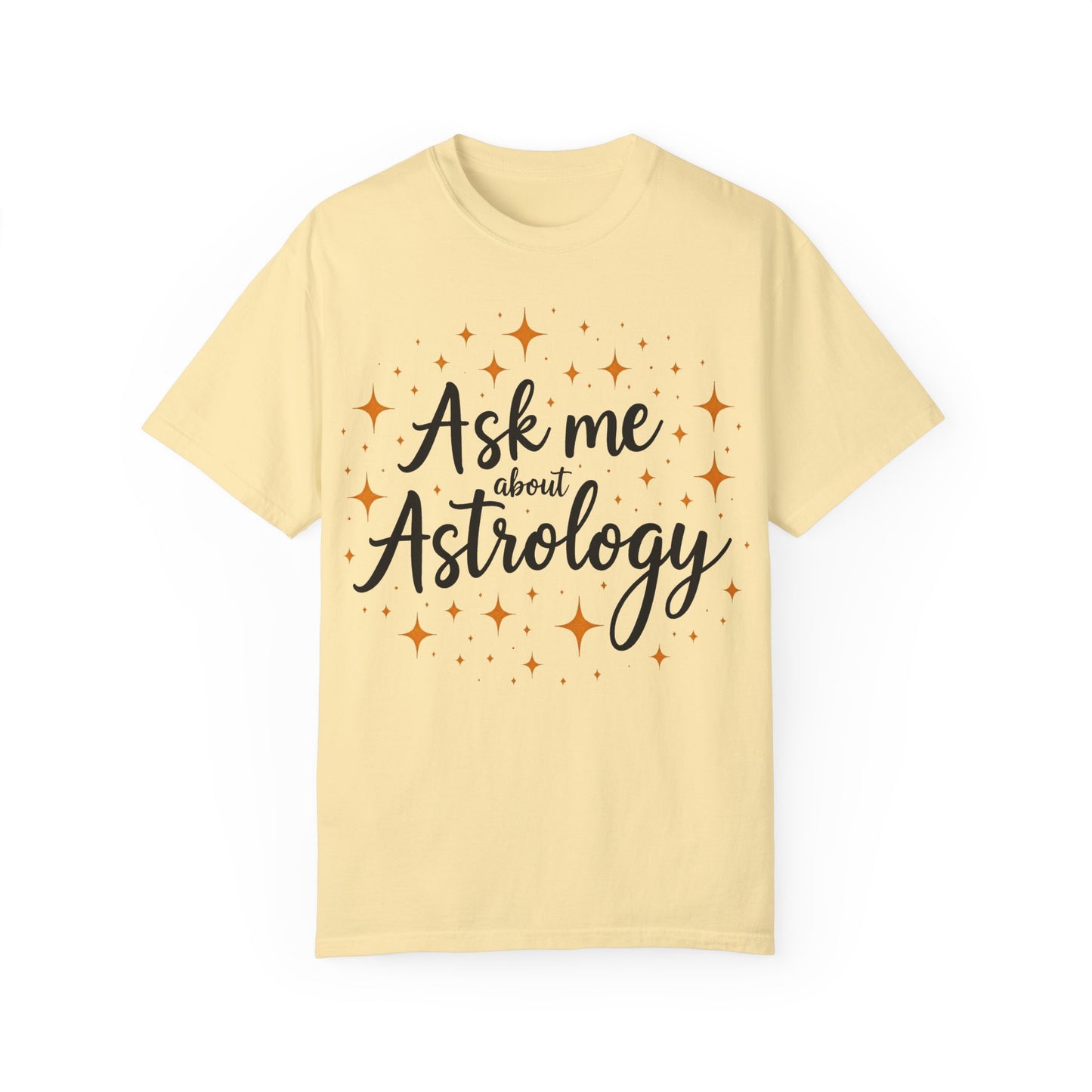 Ask Me About Astrology T-shirt