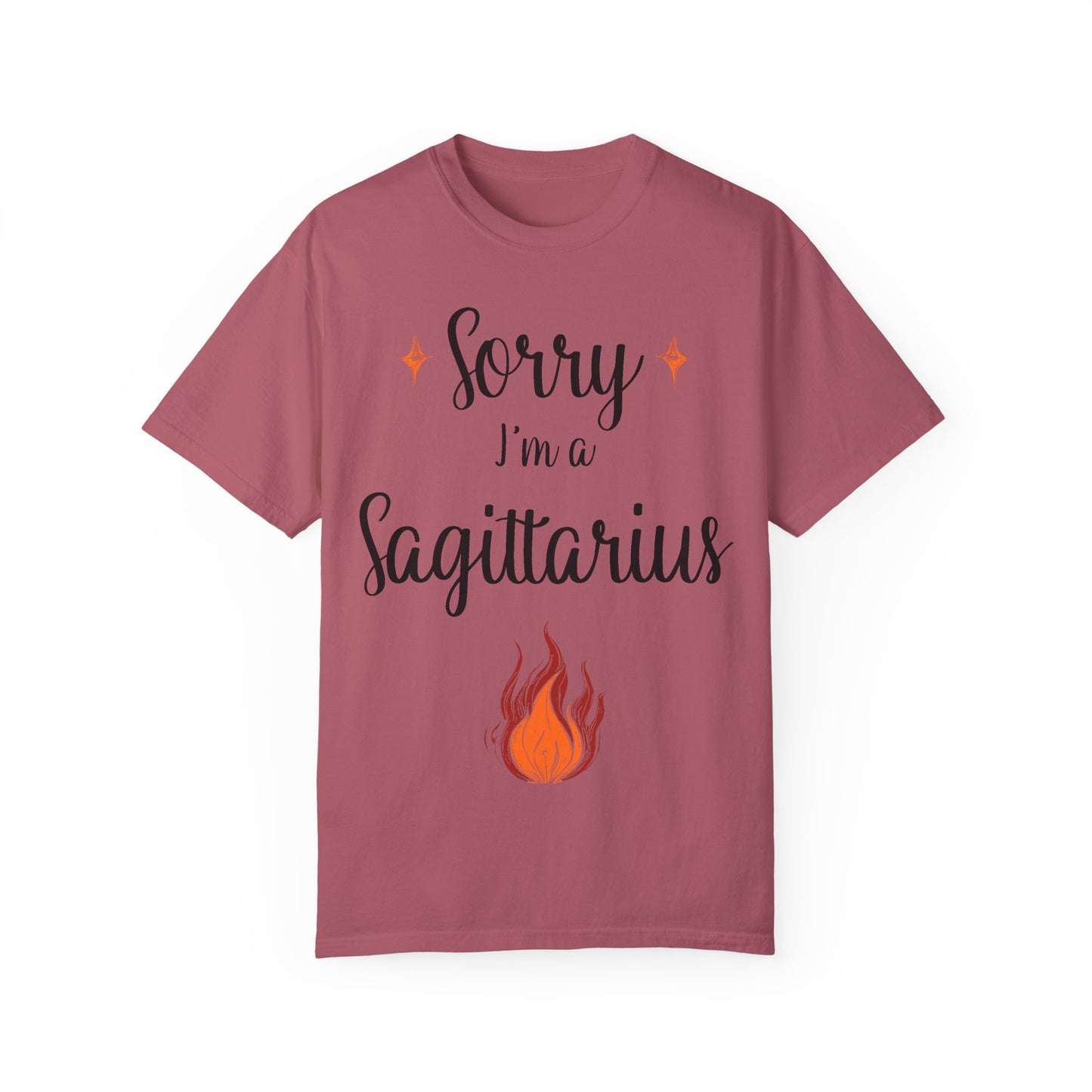 Sorry I'm a Sagittarius T-shirt