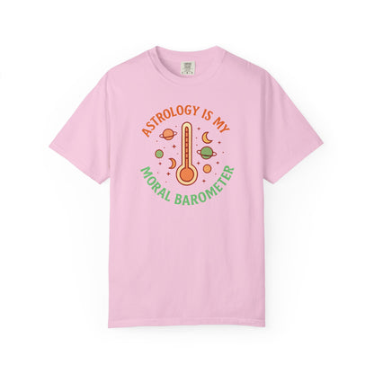 Astrology Is My Moral Barometer T-shirt