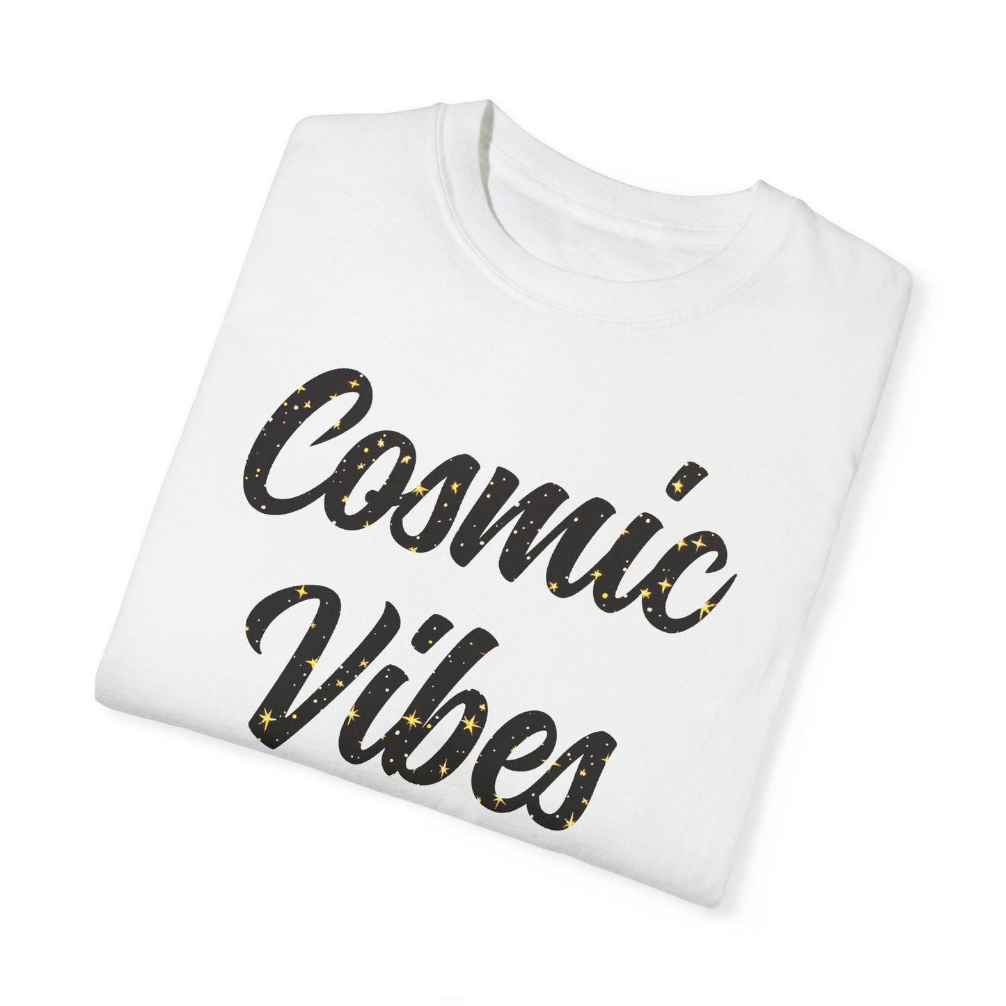 Cosmic Vibes Only T-shirt