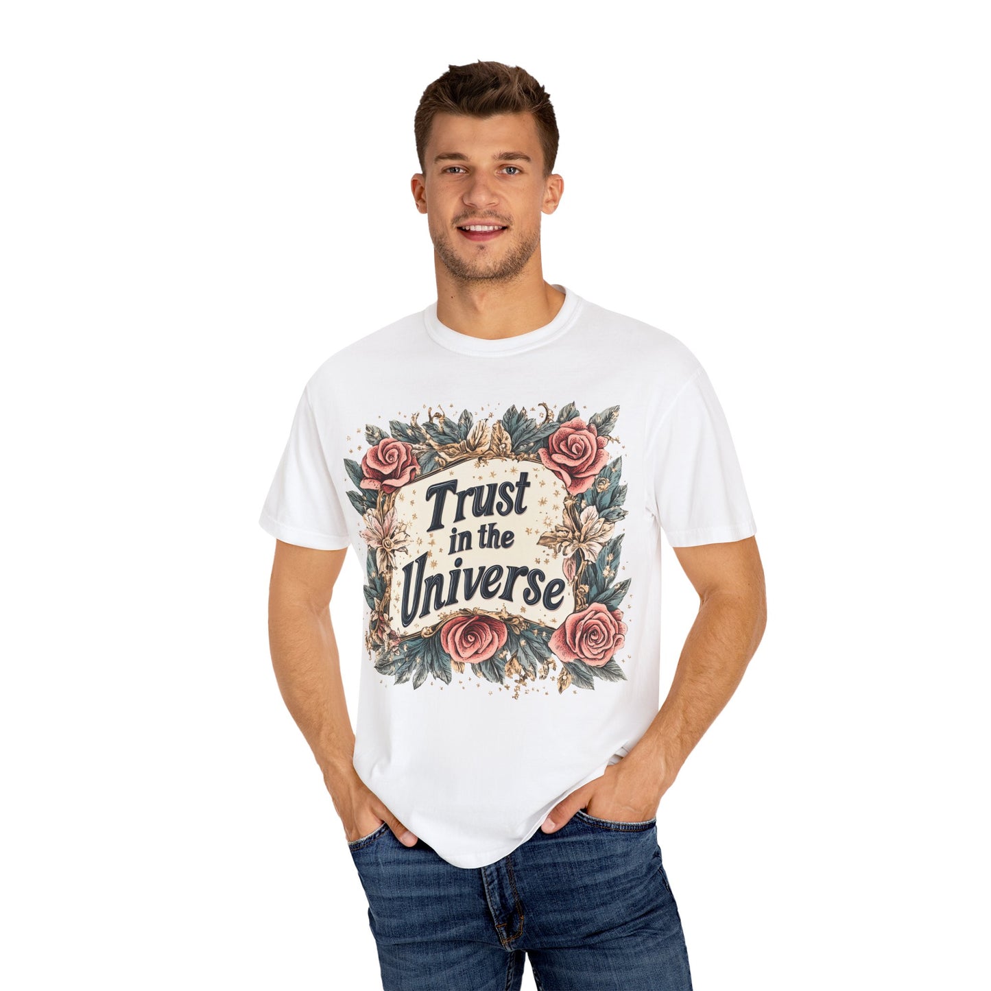 Trust in the Universe T-shirt