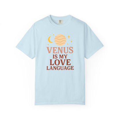 Venus Is My Love Language T-shirt