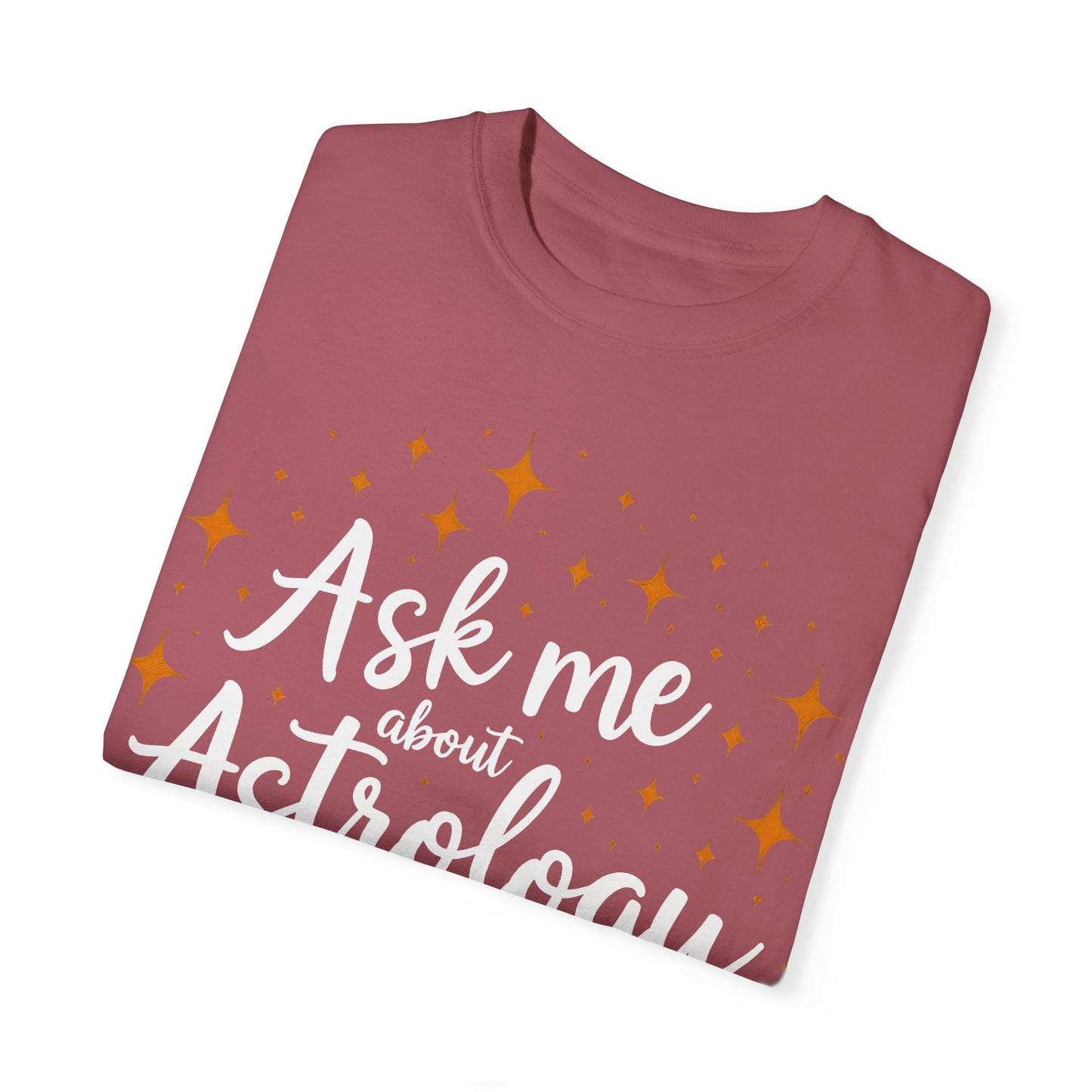 Ask Me About Astrology T-shirt