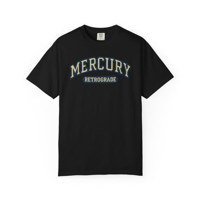 Mercury Retrograde College T-shirt