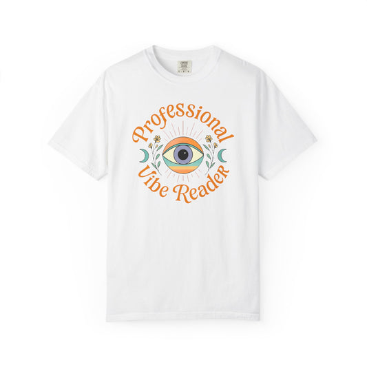 Professional Vibe Reader, With Eye T-shirt