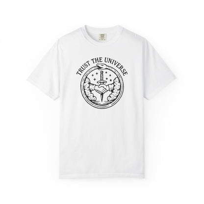 Trust The Universe T-shirt