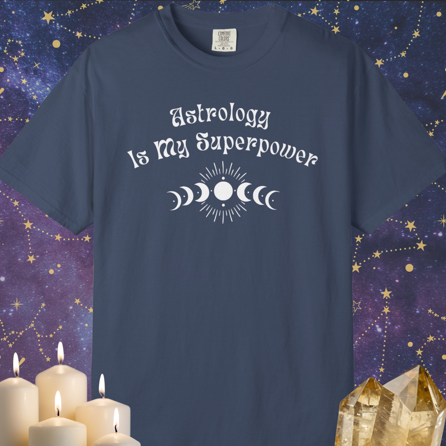 Astrology Is My Superpower T-shirt