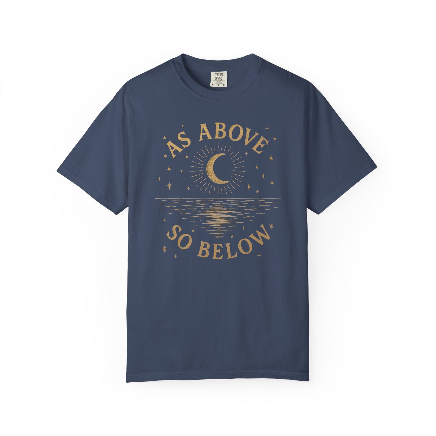 As Above So Below T-shirt