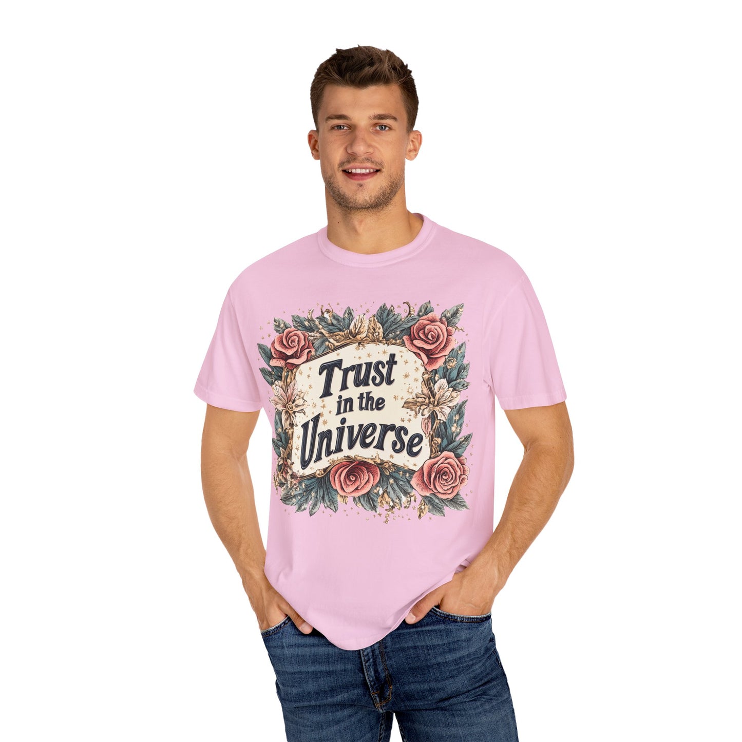 Trust in the Universe T-shirt