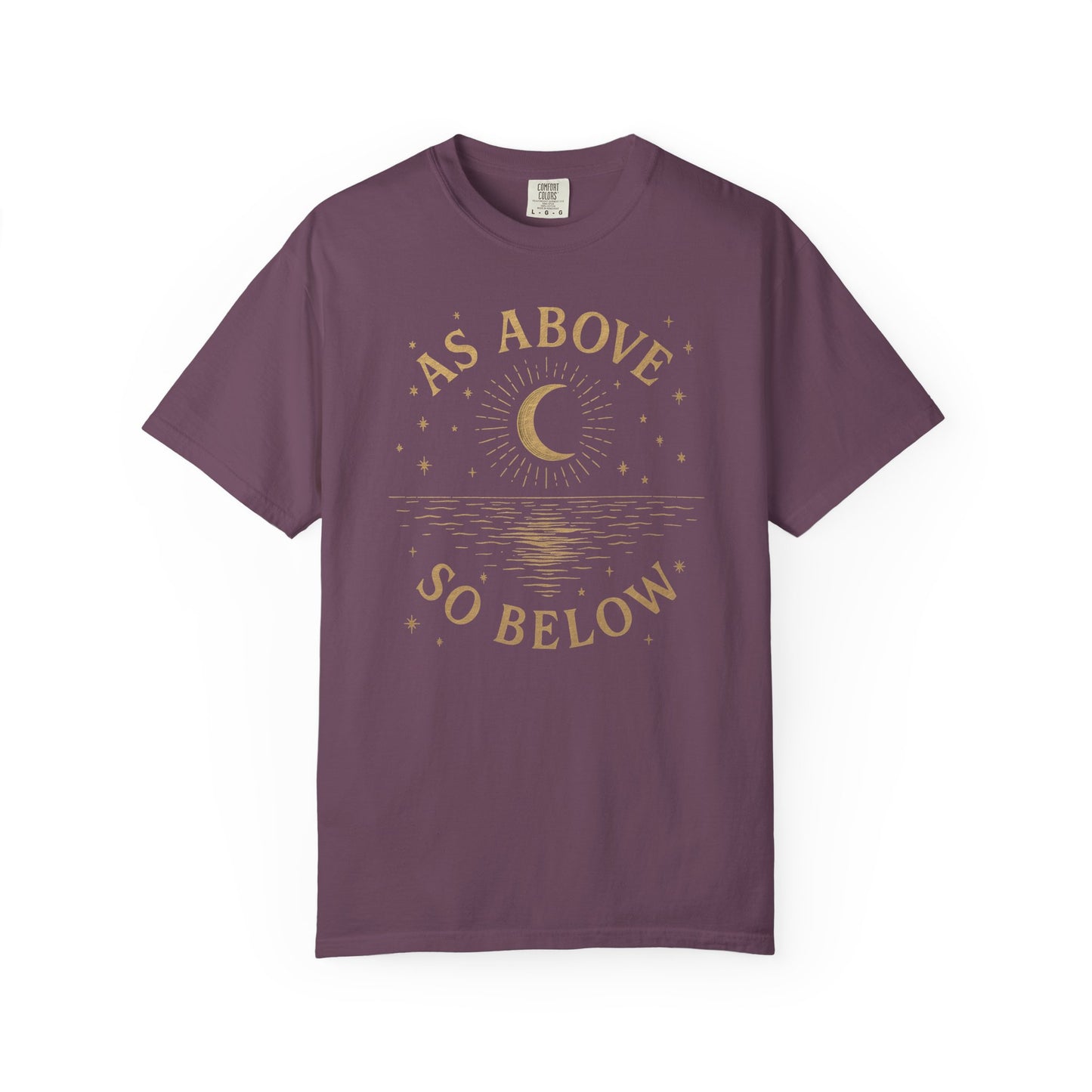 As Above So Below T-shirt