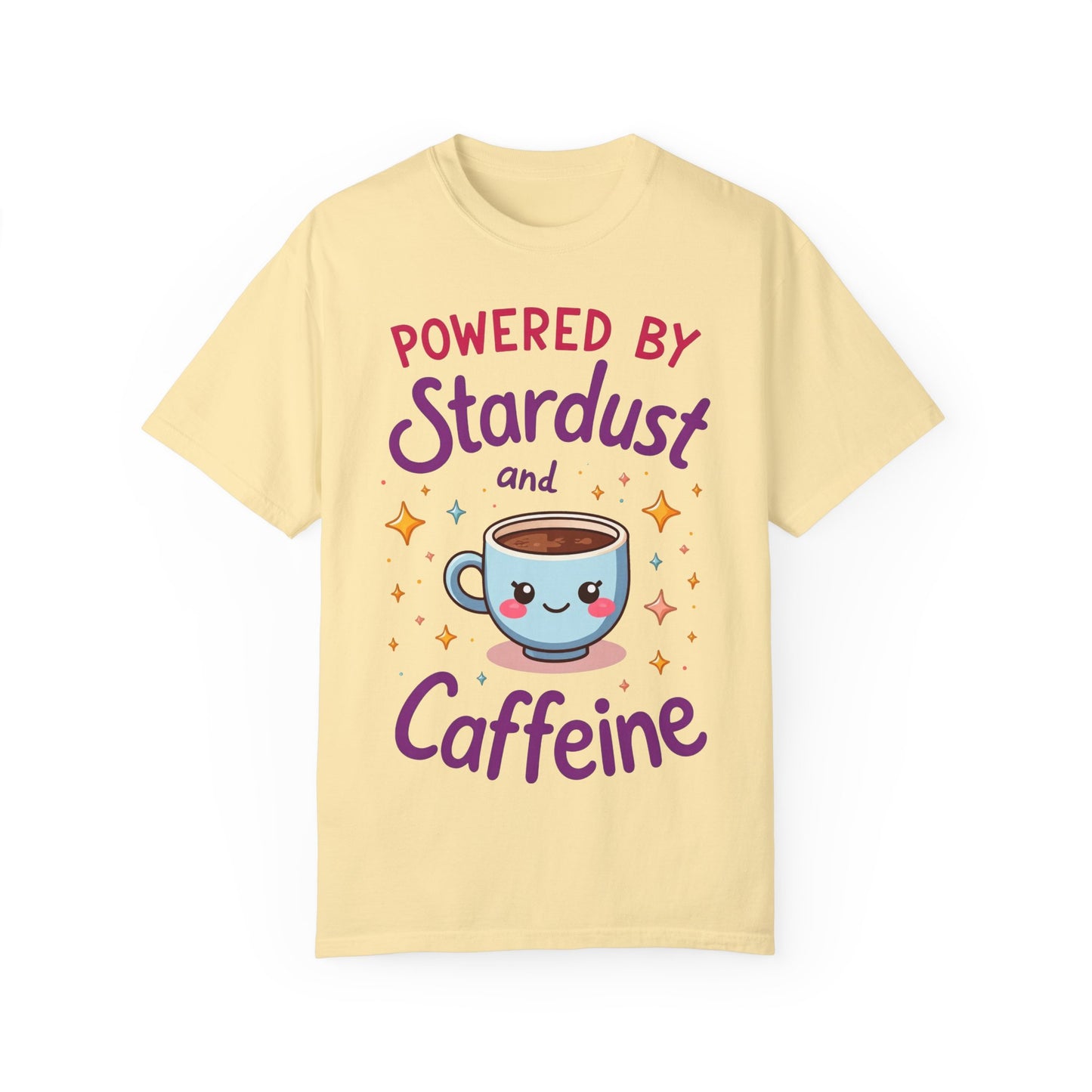 Powered by Stardust and Caffeine T-shirt