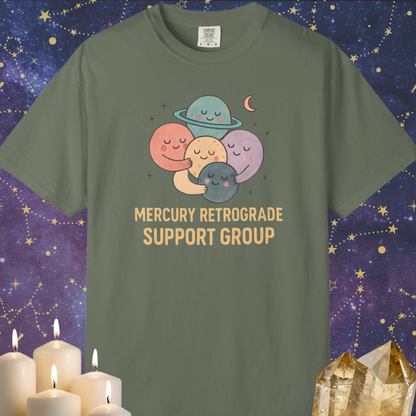 Mercury Retrograde Support Group T-shirt