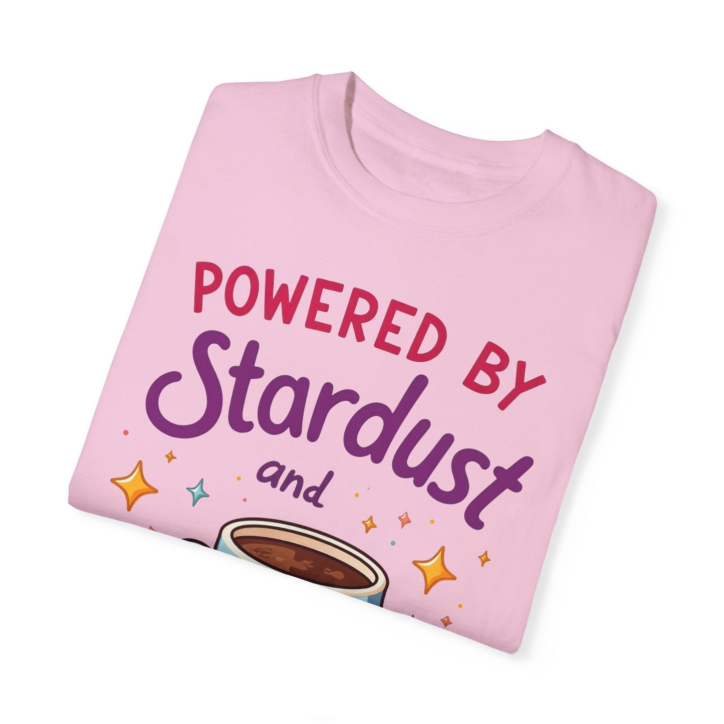 Powered by Stardust and Caffeine T-shirt