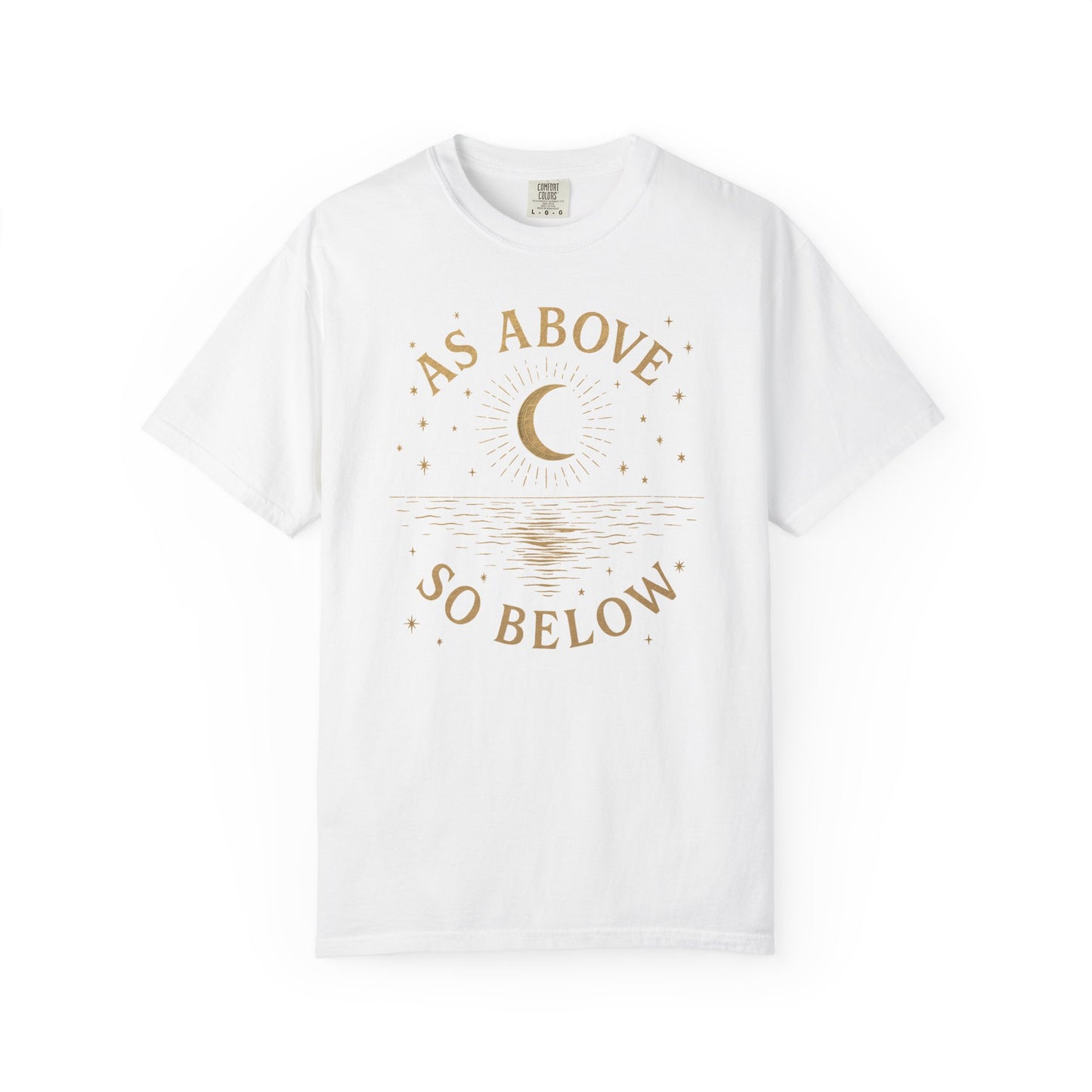 As Above So Below T-shirt