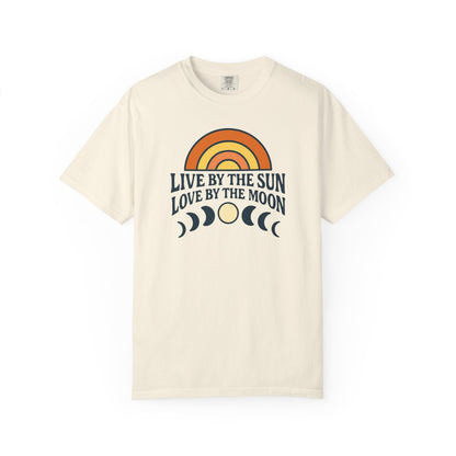 Live By The Sun, Love By The Moon, Sunrise T-shirt