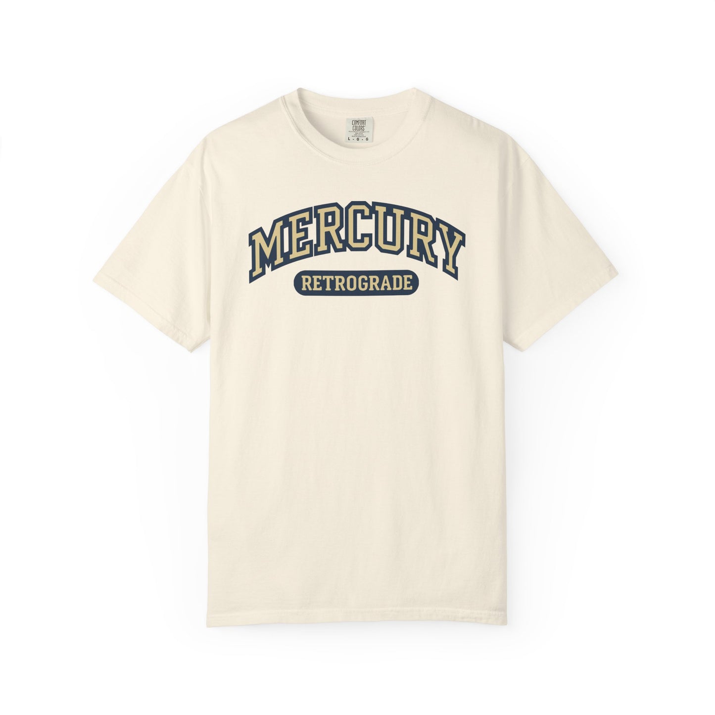 Mercury Retrograde College T-shirt