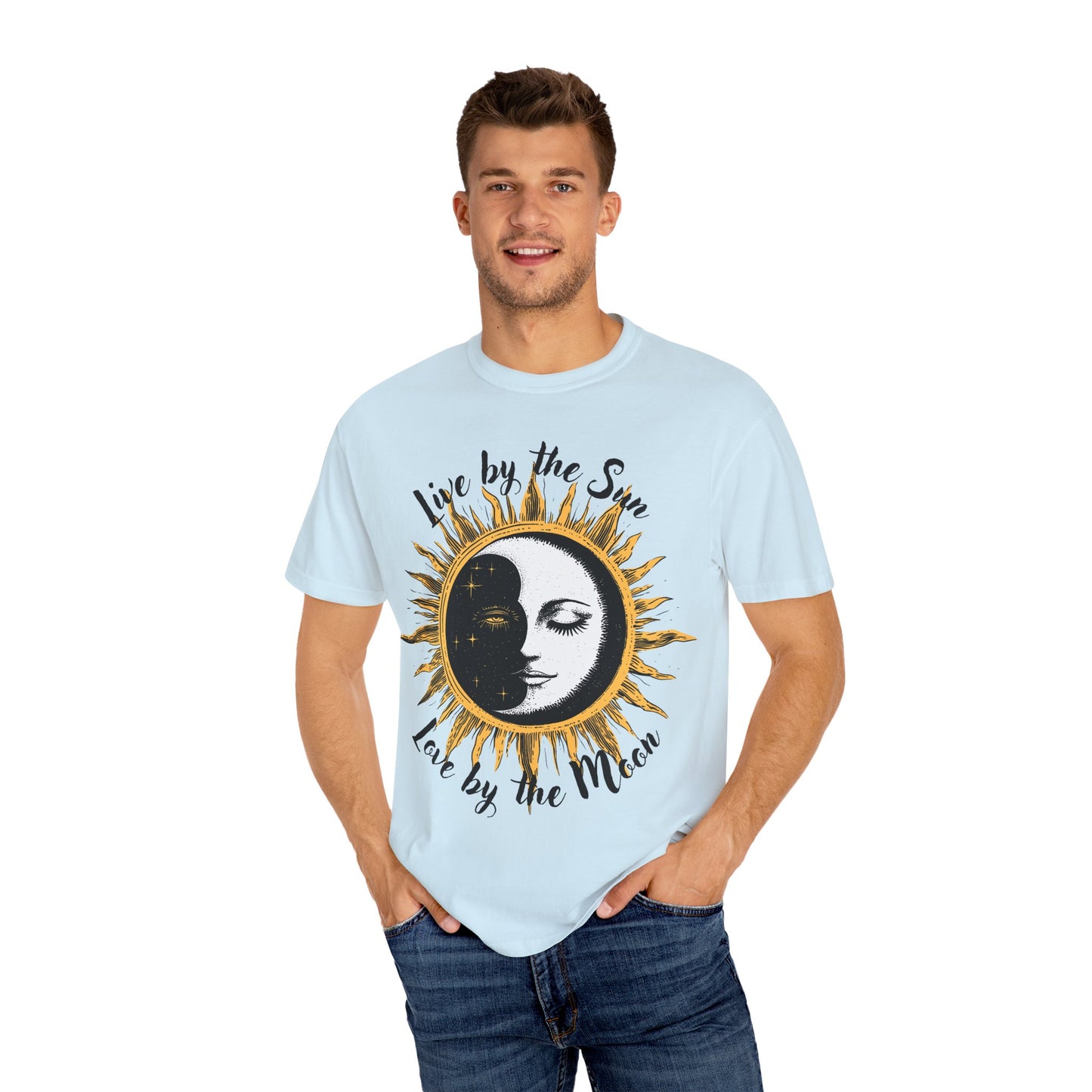 Live by the Sun, Love by the Moon T-shirt