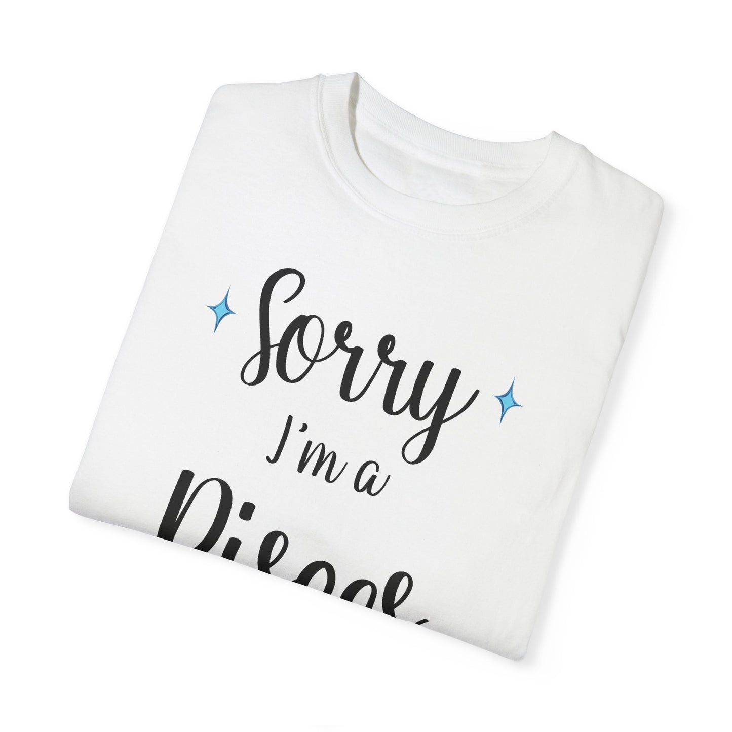 Sorry I'm a Pisces T-shirt