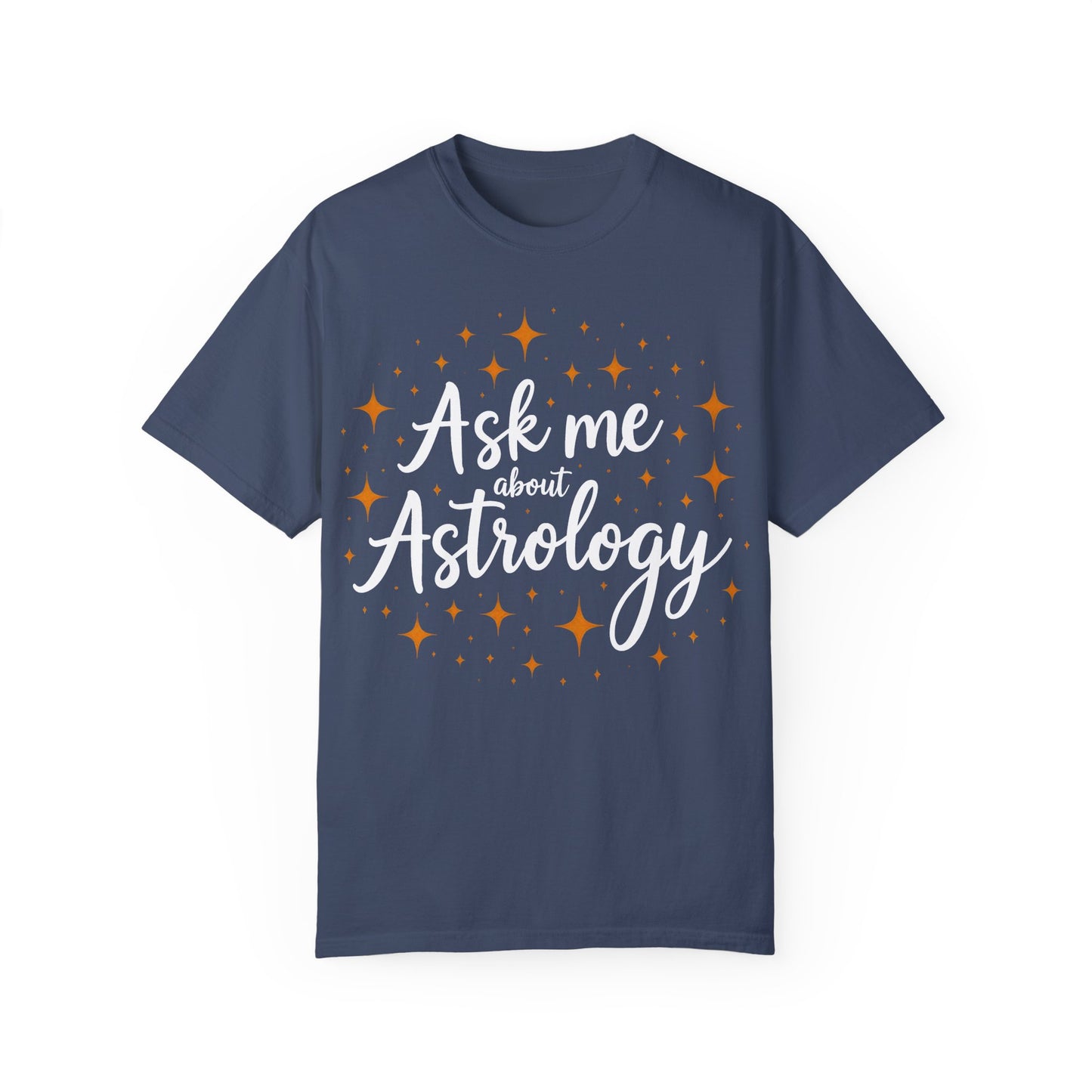 Ask Me About Astrology T-shirt