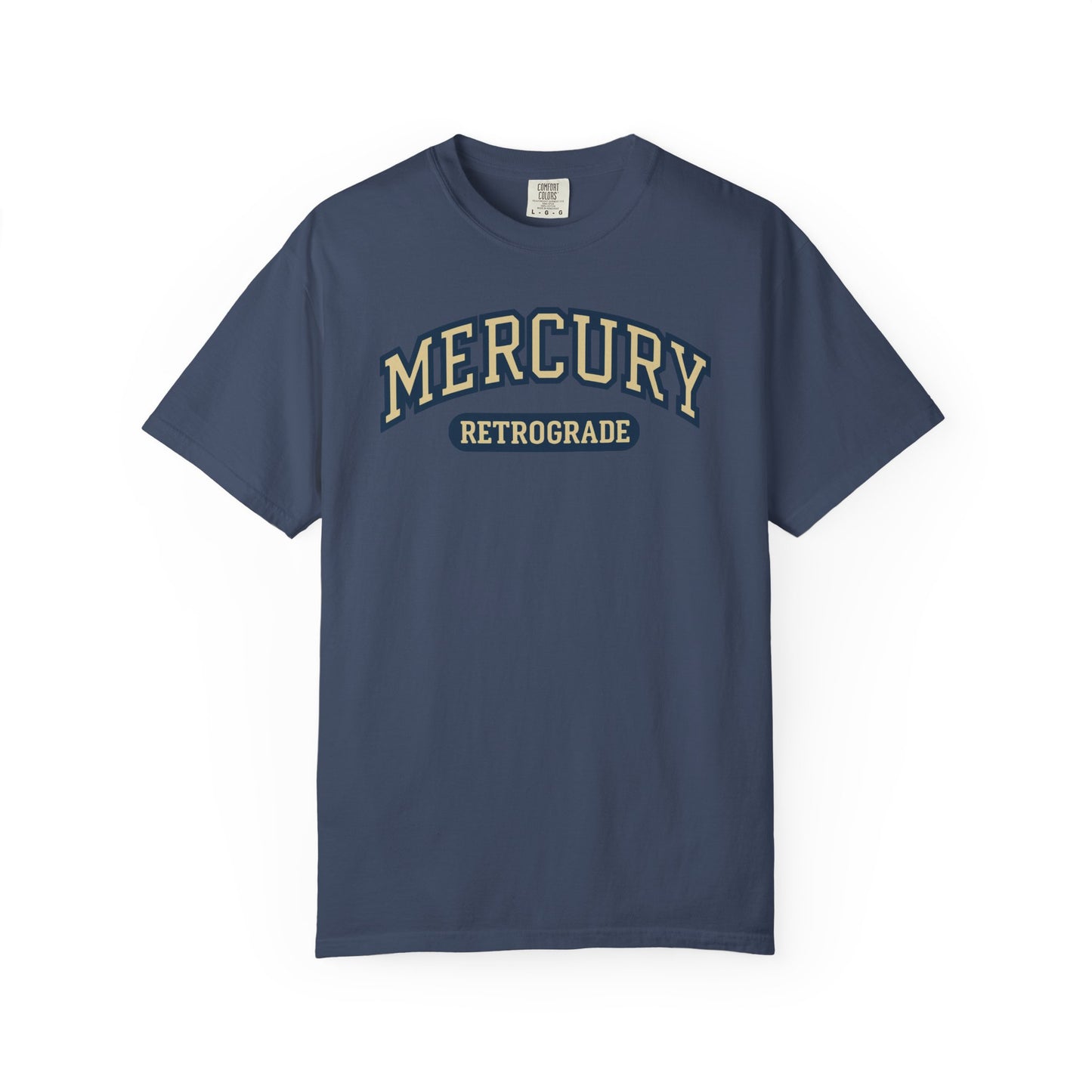 Mercury Retrograde College T-shirt