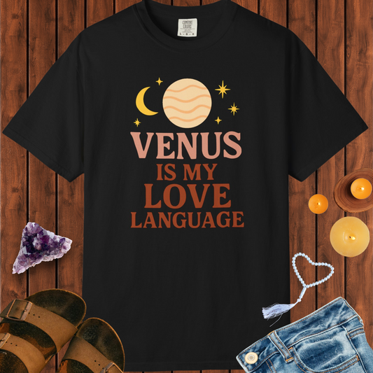 Venus Is My Love Language T-shirt